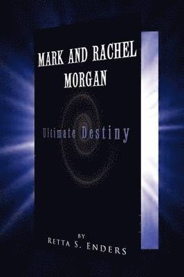 Mark and Rachel Morgan