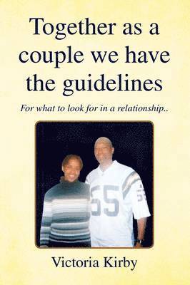 Together as a Couple We Have the Guidelines 1