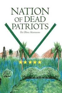 bokomslag Nation of Dead Patriots
