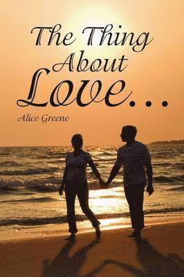 bokomslag Thing about Love...