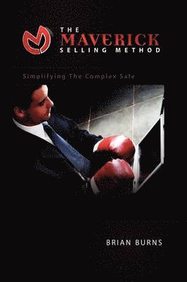 The Maverick Selling Method 1