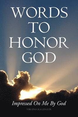 Words to Honor God 1