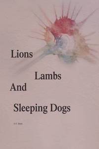 bokomslag Lions, Lambs, and Sleeping Dogs