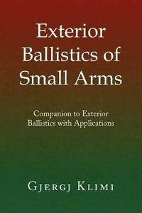 bokomslag Exterior Ballistics of Small Arms