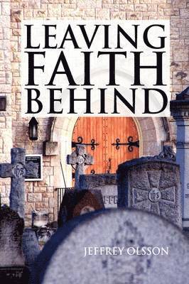 bokomslag Leaving Faith Behind
