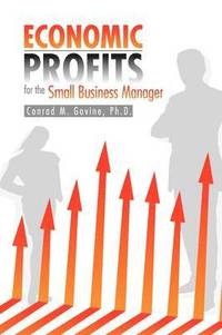bokomslag Economic Profits for the Small Business Manager