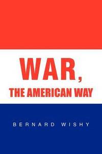 bokomslag War, the American Way