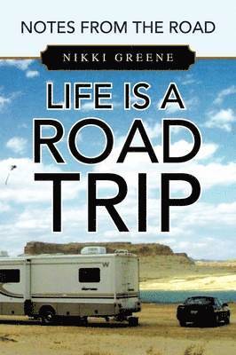 bokomslag Life Is a Road Trip