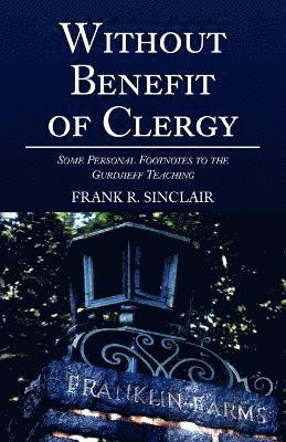 Without Benefit of Clergy 1