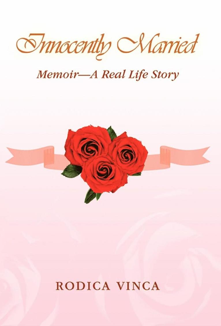 Rodica Vinca - Innocently Married, Inbunden