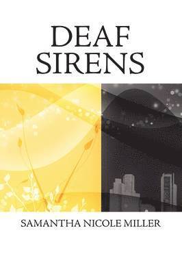 Deaf Sirens 1