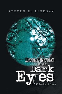bokomslag Denizens of the Dark Eyes