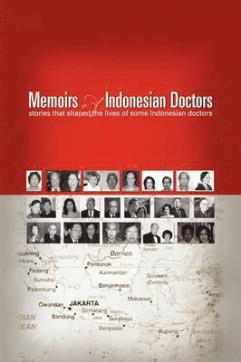 Memoirs of Indonesian Doctors