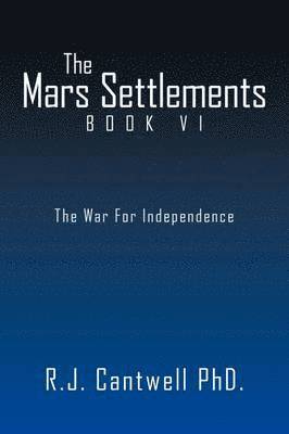 bokomslag The Mars Settlement Book VI