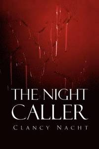 bokomslag The Night Caller