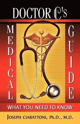bokomslag Doctor C's Medical Guide
