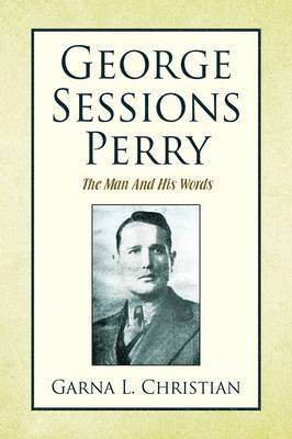 George Sessions Perry 1