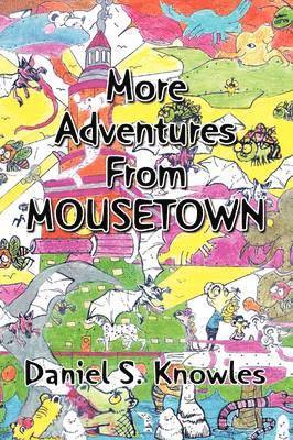 More Adventures from Mousetown 1