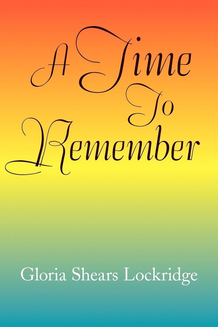 A Time to Remember 1