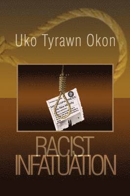 Racist Infatuation 1