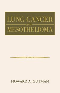 bokomslag Lung Cancer and Mesothelioma