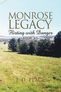 bokomslag Monrose Legacy