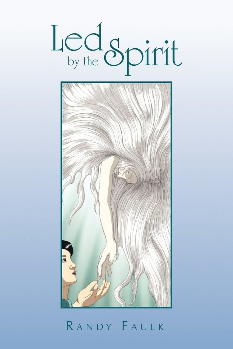 Led by the Spirit 1