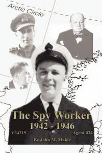 bokomslag The Spy Worker