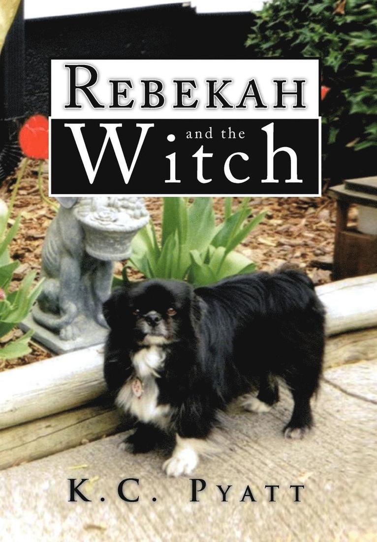 Rebekah and the Witch 1