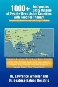 bokomslag 1000+ Indigenous Tasty Cusine of 23 Asian Countries
