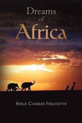 Dreams Of Africa 1