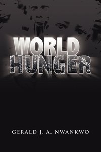 bokomslag World Hunger