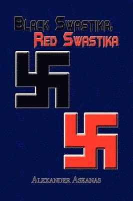 Black Swastika, Red Swastika 1