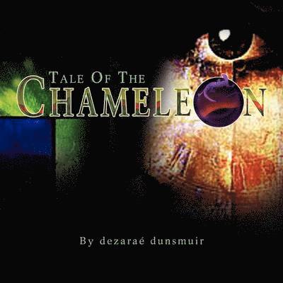 Tale of the Chameleon 1