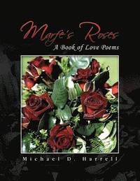 bokomslag Marfe's Roses