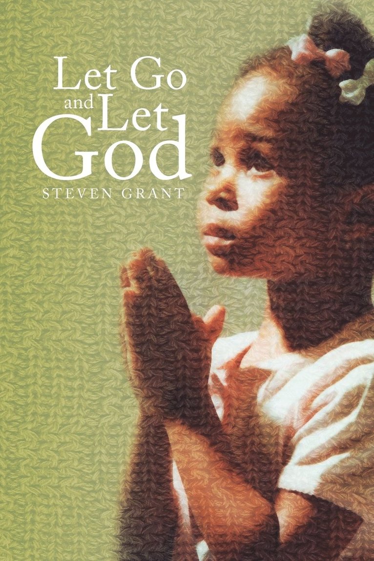 Let Go and Let God 1