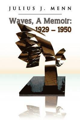 bokomslag Waves, a Memoir