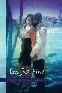 bokomslag I'm Just Fine