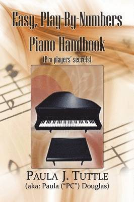 bokomslag Easy, Play-By-Numbers Piano Handbook