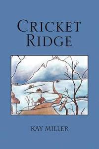 bokomslag Cricket Ridge