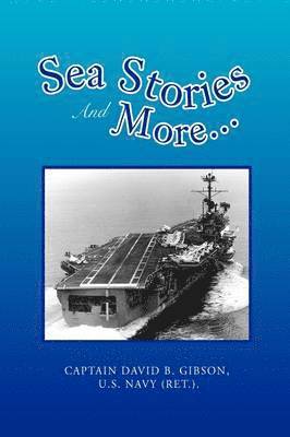 Sea Stories and More... 1
