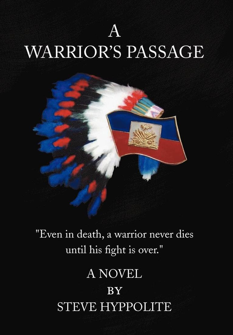 A Warrior's Passage 1