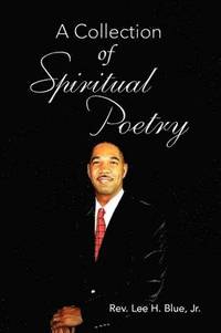 bokomslag A Collection of Spiritual Poetry