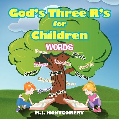 bokomslag God's Three R's for Children