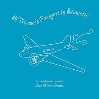 bokomslag Traveler's Passport to Etiquette