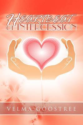 bokomslag Heartbeat of Intercession