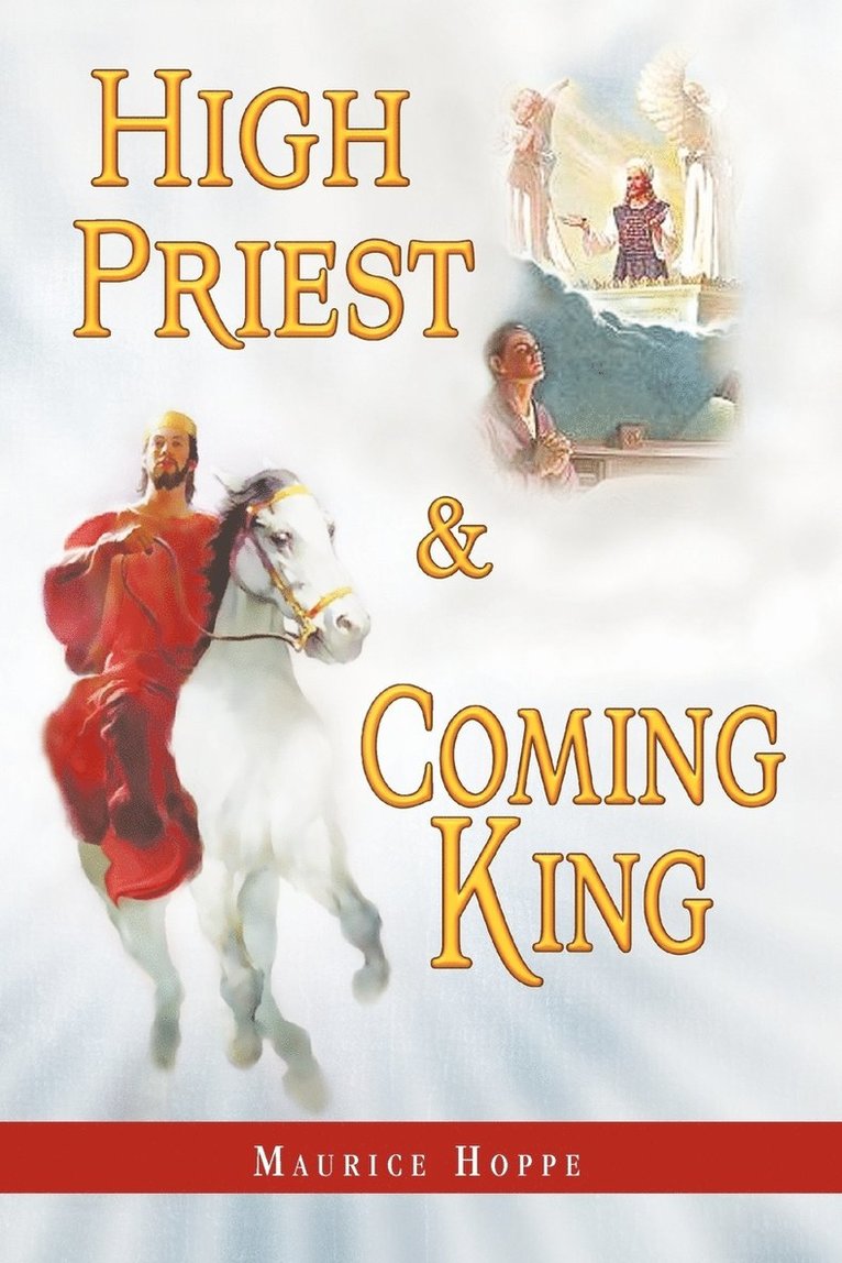 High Priest and Coming King 1