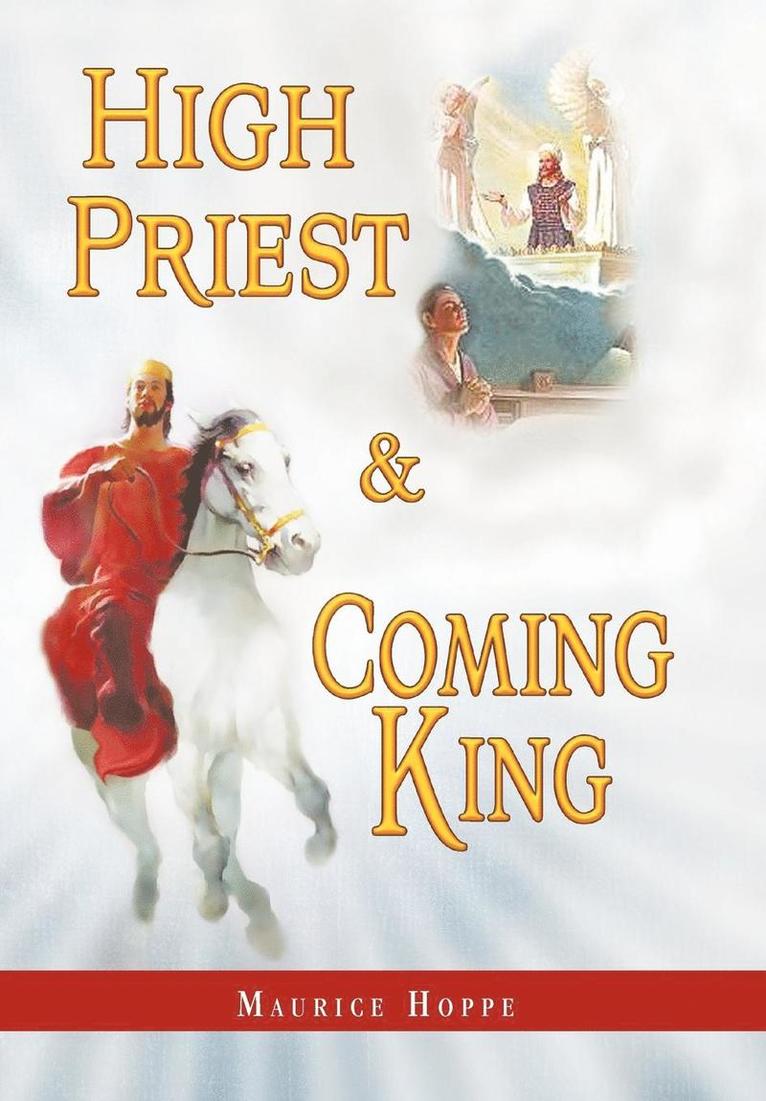 High Priest and Coming King 1