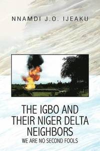 bokomslag Igbo and Their Niger Delta Neighbors