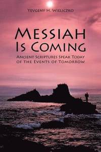 bokomslag Messiah Is Coming